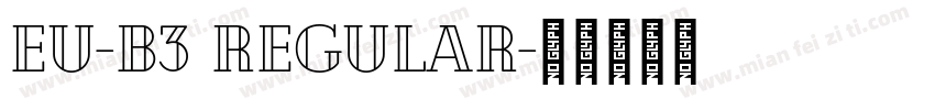 EU-B3 Regular字体转换